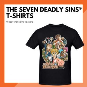 The Seven Deadly Sins T-Shirts