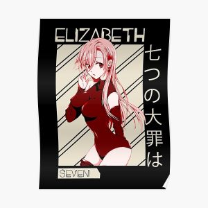 The seven dealdy sins Elizabeth shirt  Poster RB1606 product Offical The Seven Deadly Sins Merch